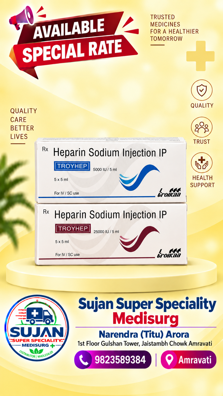 Sujan Super Speciality Medi-Surg — Troyhep product broadcast