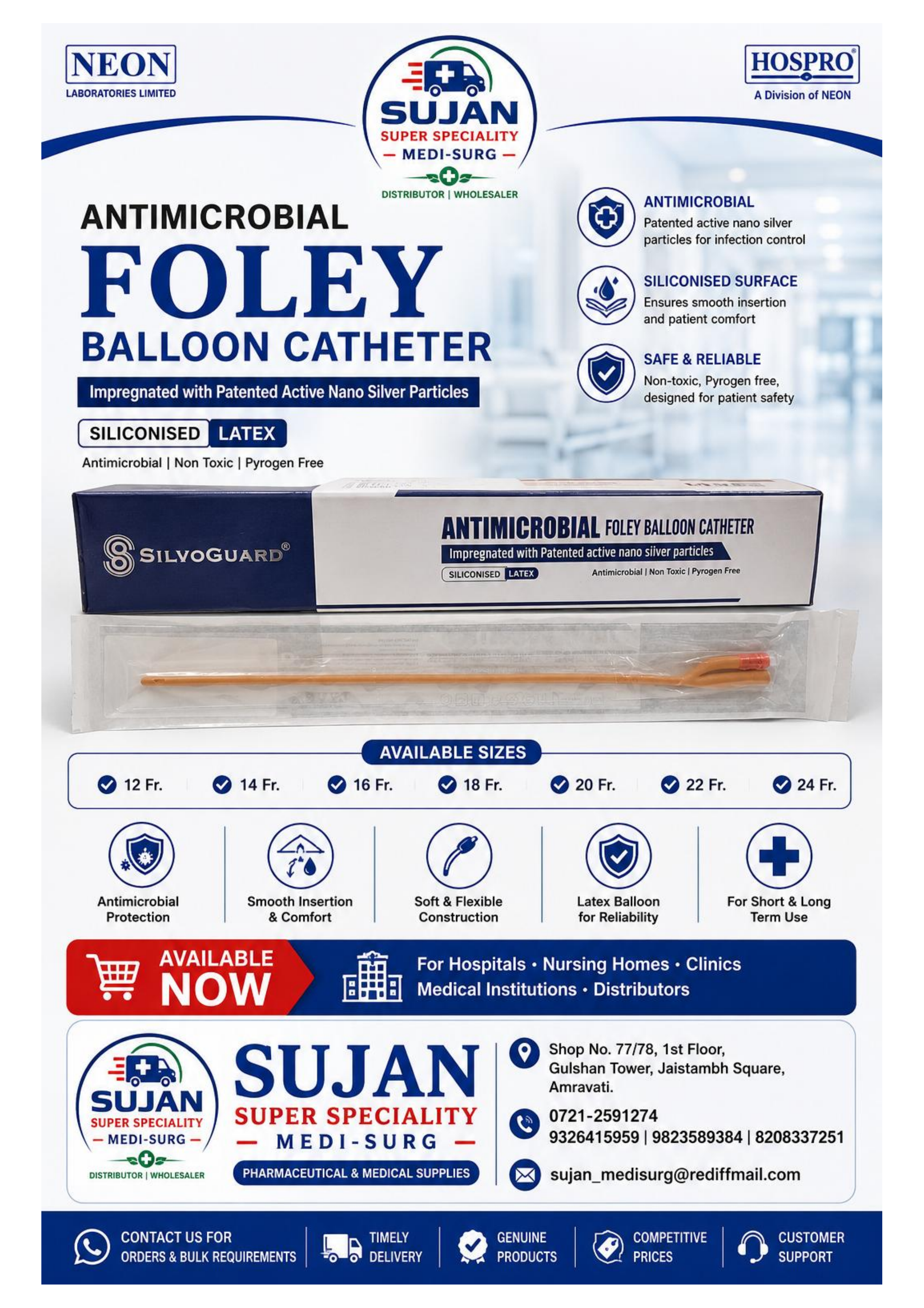 Sujan Super Speciality Medi-Surg — Antimicrobial Foley Balloon Catheter